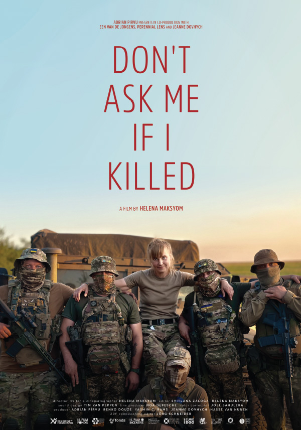 Don't Ask Me If I Killed